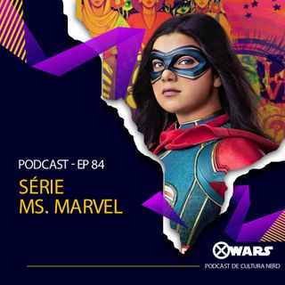 XWARS #84 Série Ms. Marvel