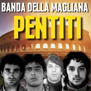 I Pentiti della Banda della Magliana