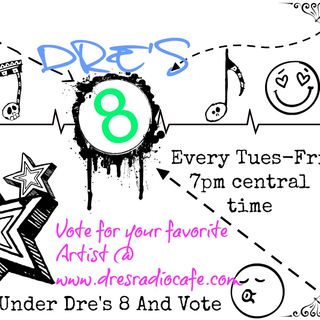 Dre's 8 Season 2 #69 FreakIn . Out - 12_2_20