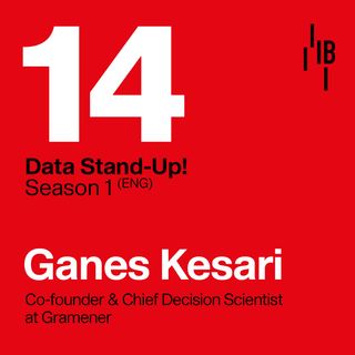 Ganes Kesari · Co-founder & Chief Decision Scientist at Gramener // Bedrock @ LAPIPA_Studios