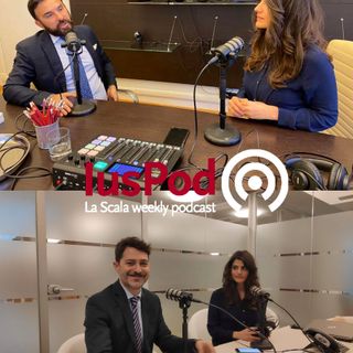 Ep. 22 IusPod Caratteristiche del praticante ideale e nullità delle fideiussioni omnibus