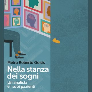 Pietro Roberto Goisis "Nella stanza dei sogni"