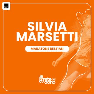 Silvia Marsetti - Maratone bestiali