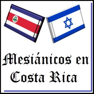 MESIANICOS EN COSTA RICA