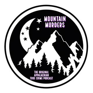Mountain Murders Listener Submissions
