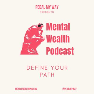 Mental Wealth Podcast