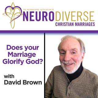 Does your Marriage Glorify God?