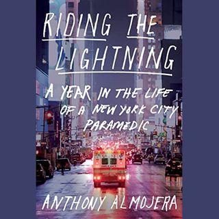 NYC paramedic Anthony Almojera, author of Riding The Lightning