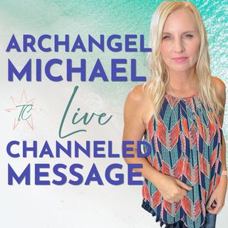 Archangel Michael Live Channeled Messages on The Law of One
