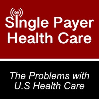 Single Payer Radio Intro to Medicaid
