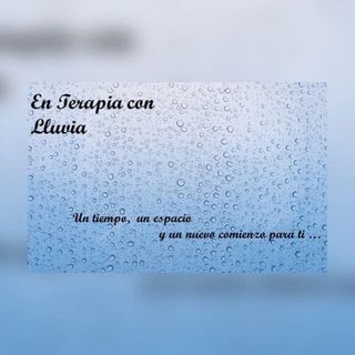 En Terapia con Lluvia