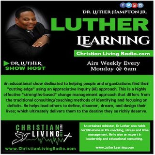 The Dr. Luther Show 31 LL_08 03 18