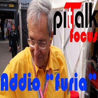F1 - Pit Talk Focus - Addio "Furia"