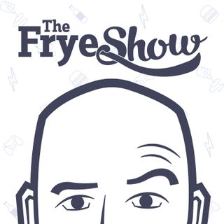 The Frye Show