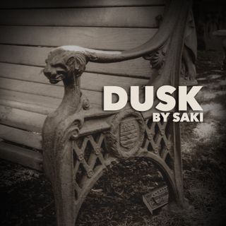 Dusk by Saki