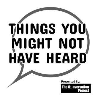 Things You Might Not Have Heard