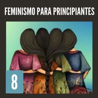 8. El poder. Feminismo para principiantes - Nuria Varela (Audiolibro feminista)