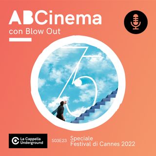 S03E23 - Speciale Festival di Cannes 2022