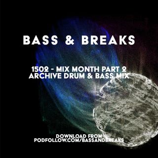 15:02 - Mix Month: Archive drum & bass mix