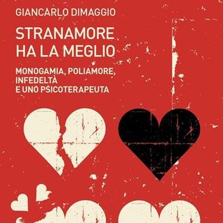 Giancarlo Dimaggio "Stranamore ha la meglio"