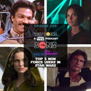 Top 5 Non Force Users in Star Wars