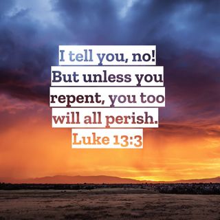 Repent or Perish **NEW**
