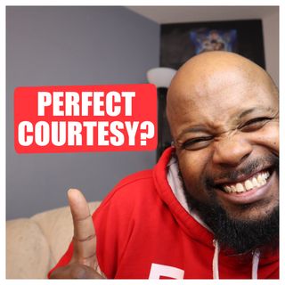 Having Perfect Courtesy | Five by the Fire - Ep. 308