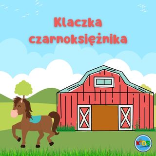 Klaczka Czarnoksiężnika | bajka | Guido Gozzano 🐴