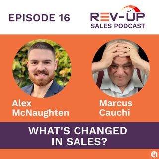 016 What Has Changed in Sales with Marcus Cauchi