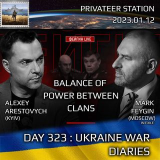 War Day 323: Ukraine War Chronicles with Alexey Arestovych & Mark Feygin
