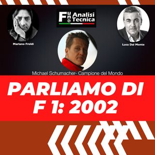 Parliamo di F1: 2002