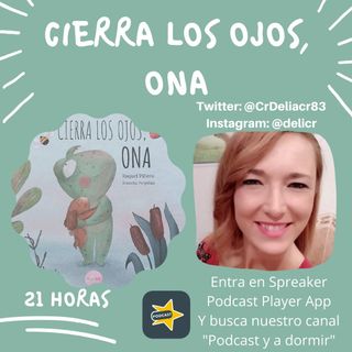 49. Cierra los ojos Ona. Delia Cruz.