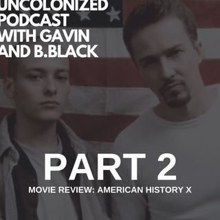 S04E28 - American History X Review (Part 2)