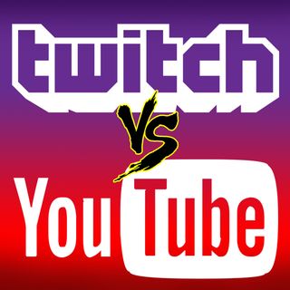 TWITCH vs YOUTUBE... qual è il migliore?