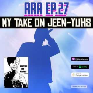 27. My Take on Jeen Yuh's