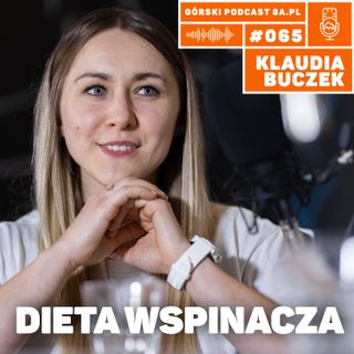 #065 8a.pl - Klaudia Buczek. Dieta wspinacza