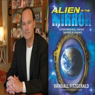 A Historical Look at the UFO Phenomena with Randall Fitzgerald