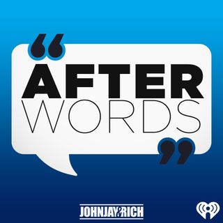 Johnjay & Rich: After Words