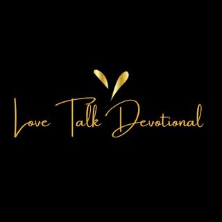 Episode 7 - Love Talk Devotional