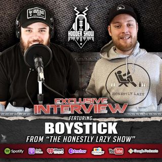 Ep. 322 BoyStick from The Honestly Lazy Show
