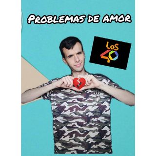 Problemas De Amor, Los 40 17/10/19