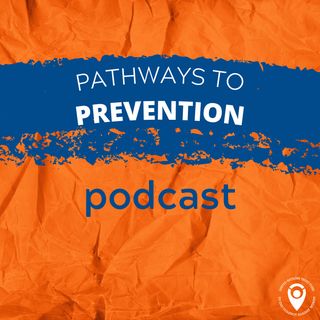 #1 Welcome to Pathways to Prevention!