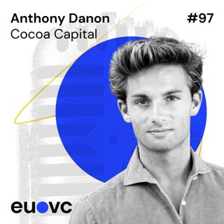 #97 Anthony Danon, Cocoa Capital