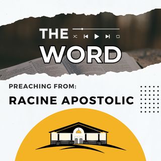 The WORD  |   Racine Apostolic