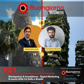 Startupeiros & Investidores 21: Digital Marketing, le nuove sfide tra Italia e Brasile