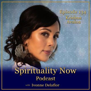 134 - Connected Intuiton with Krishna Avalon