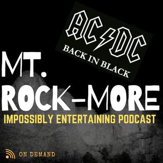 MT. ROCKMORE | Season 2 | Episode #11: 40th Anniversary Of "Back In Black"