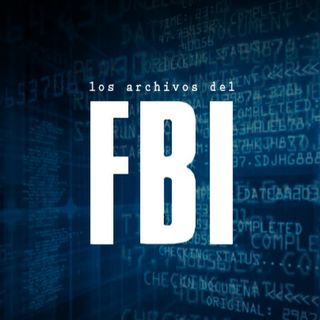 Los Archivos del FBI