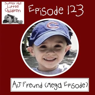 Episode 123: AJ Freund (Mega Episode)