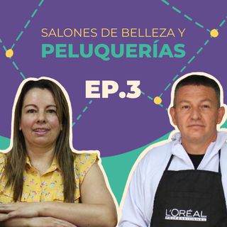 Peluquerías y Salones de belleza en Bogotá | Bacatáfono: Historia entre-tiendas | EP3.T2